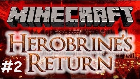 Herobrines Return - Episode 2 - Skeletor!