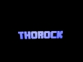 Intro for thorock