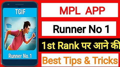 MPL RUNNER NO . 1 GAME TRICK | MPL RUNNER NO . 1 FIRST RANK TRICK 2020