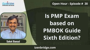 Is PMP Exam based on PMBOK Guide Sixth Edition