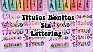 TÍTULOS BONITOS SIN LETTERING ( Stabilo Boss) _ ANA LUZ - thptnganamst.edu.vn