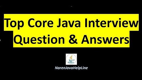 Top Core Java Interview Questions || Core Java Interview Questions and Answers [MOST ASKED]