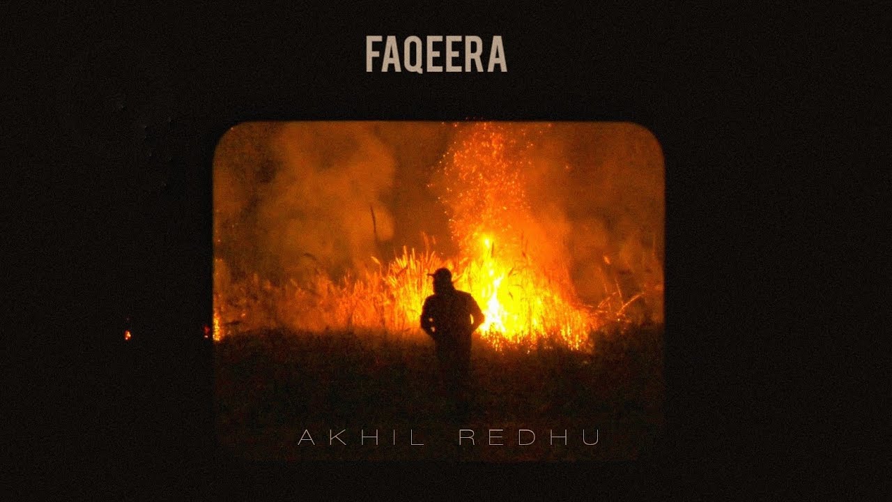 Akhil Redhu   Faqeera Official Music Video  RANGAMANCH