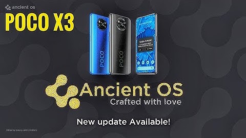 Ancient Os v6.2 Android 12 Poco X3 NFC Best Customisation 👌✌👍