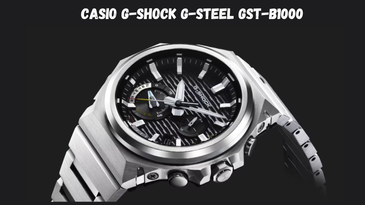 New Casio G-Shock G-Steel GST-B1000 - YouTube