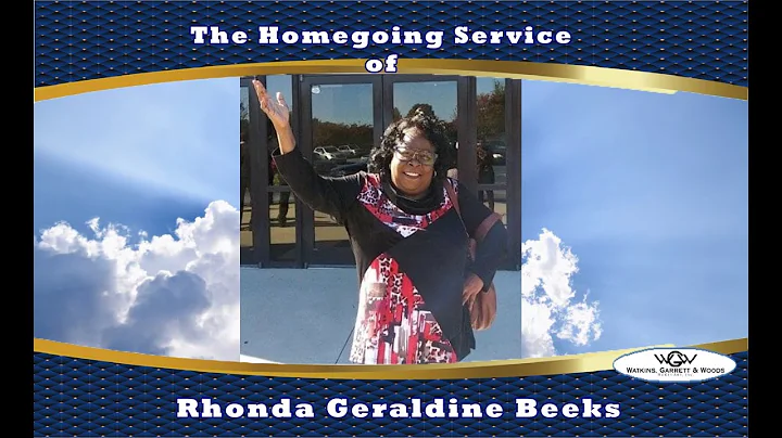 The Homegoing Service for Rhonda Geraldine Beeks