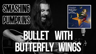 Bullet With Butterfly Wings - Smashing Pumpkins [acoustic cover] by João Peneda