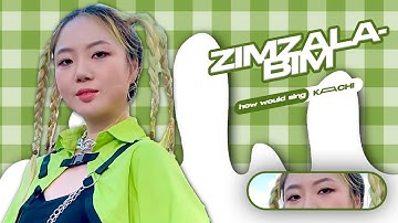 KAACHI (OT4) │ ZIMZALABIM - RED VELVET [How Would Sing] (Lyrics + Line Distribution)