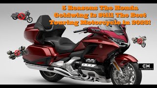 5 Reasons Why The Honda Goldwing Is Still the Best Touring Motorcycle  in 2023 by Craig Hanesworth 4,330 views 11 months ago 9 minutes, 8 seconds