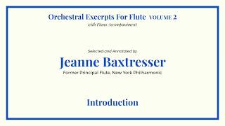 Introduction & Tchaikovsky - Nutcracker | Baxtresser | Orchestral Excerpts for Flute