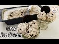 Homemade Oreo Ice Cream I Only 3 Ingredients I Cookies &amp; Cream Ice Cream I Sis D Cooking Diary