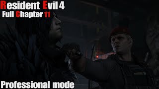 Resident Evil 4 Remake - Professional Mode Full Chapter 11 Playthrough [PS5]