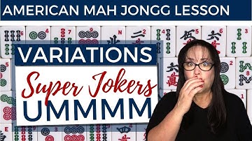 American Mah Jongg Lesson Variations Super Jokers (mock card)