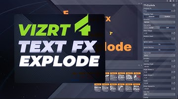 Vizrt 4 Text FX Explode Plugin Tutorial