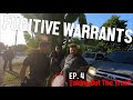 Fugitive Warrants Ep 4 - Taking Out The Trash