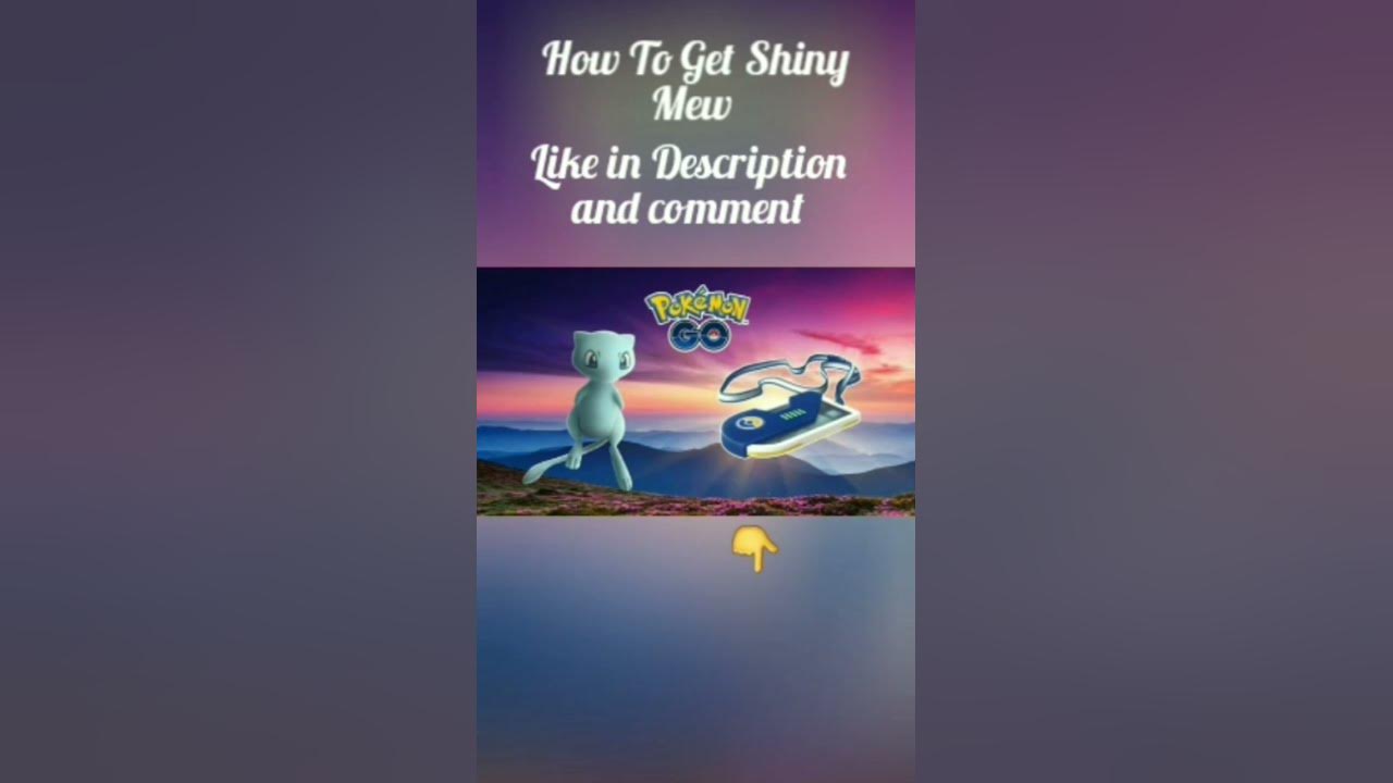 Pokémon Go Shiny Mew, 'All-in-One #151' Masterwork Research guide