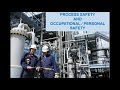 Process Safety and Occupational or Personal Safety