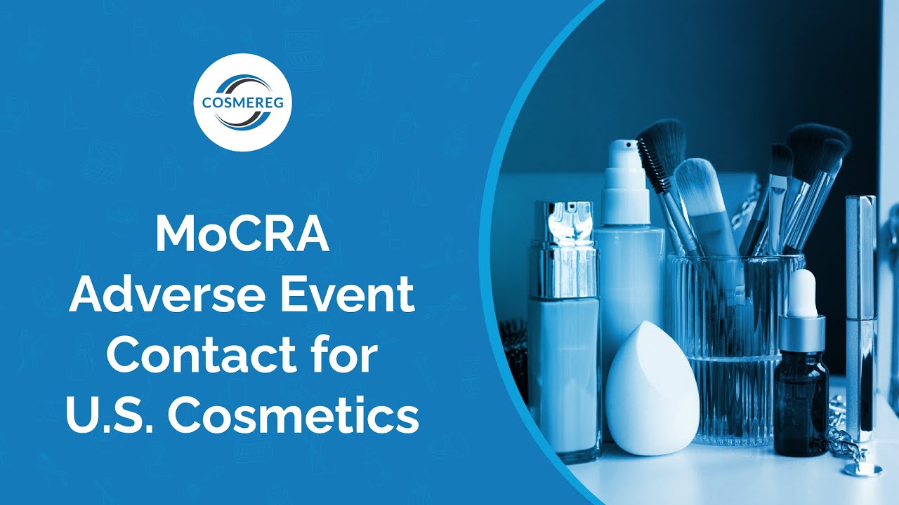 MoCRA Adverse Event Contact | U.S. Cosmetics Compliance Explained (Fast Guide)
