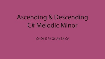 C# Melodic Minor Scale