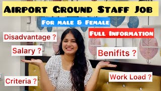  Airport Ground Staff Full Information | Salary | Eligibility | Benefits | How to Apply 