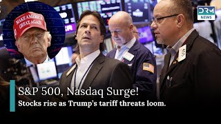 S&P 500 Nasdaq Open Higher Amid Trump’s Tariff Threats | DRM News | AF11
