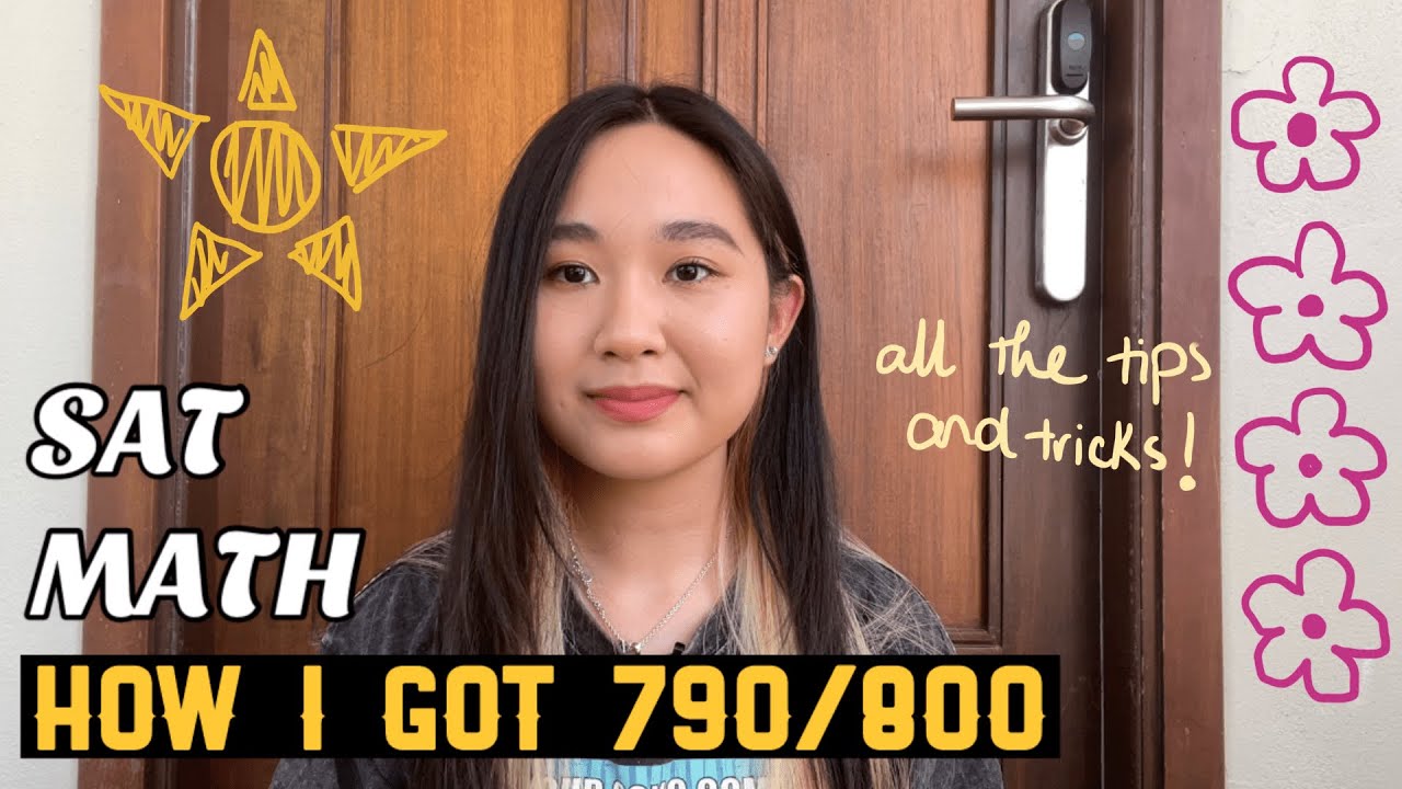 790 Sat Math Tự Học SAT | Mình Đạt 790/800 Math Như Thế Nào? (Basic) | cách tránh ...
