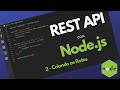 API com Node.JS - Passo 2 - Criando as Rotas