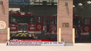 How outdoor workers stay safe in high temperatures