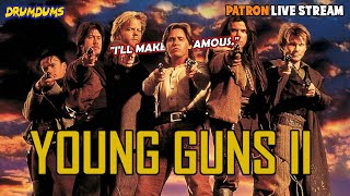 Young Guns II Patreon Live Hangout *Commentary*