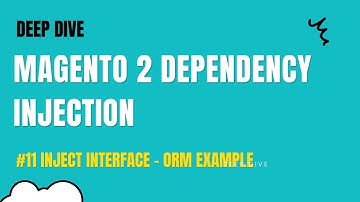 Magento 2   Dependency Injection #11 How To Inject Interface   practicle example as ORM