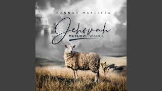Jehovha Mufudzi Wangu