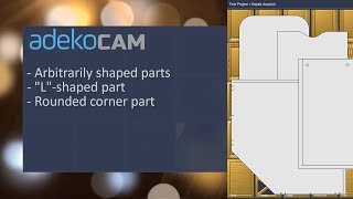 adekoCAM - Arbitrary Part Shape