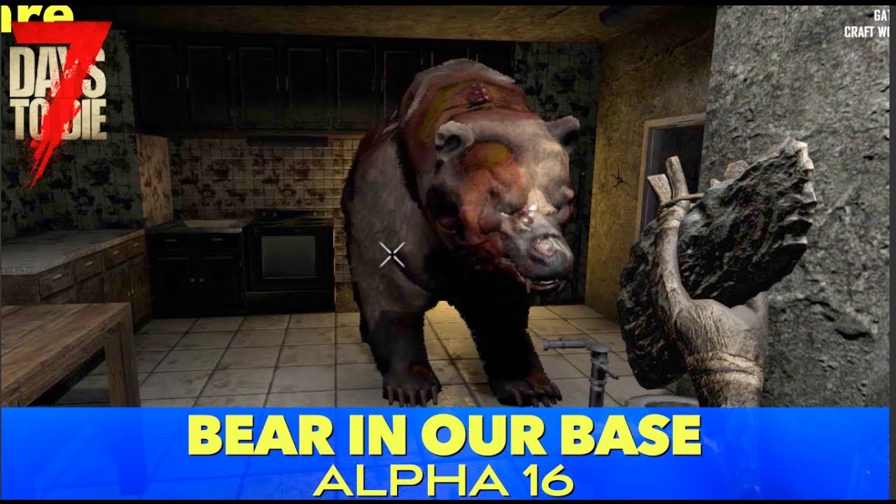 7D2D | Zombie Bear In Our Base (E179)