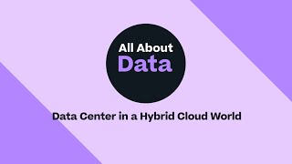 Data center in a hybrid cloud world | All About Data