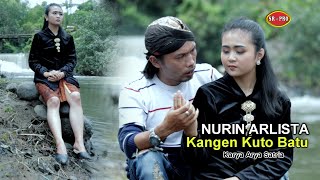 Nurin Arlista - Kangen Kuto Batu | Dangdut (Official Music Video)