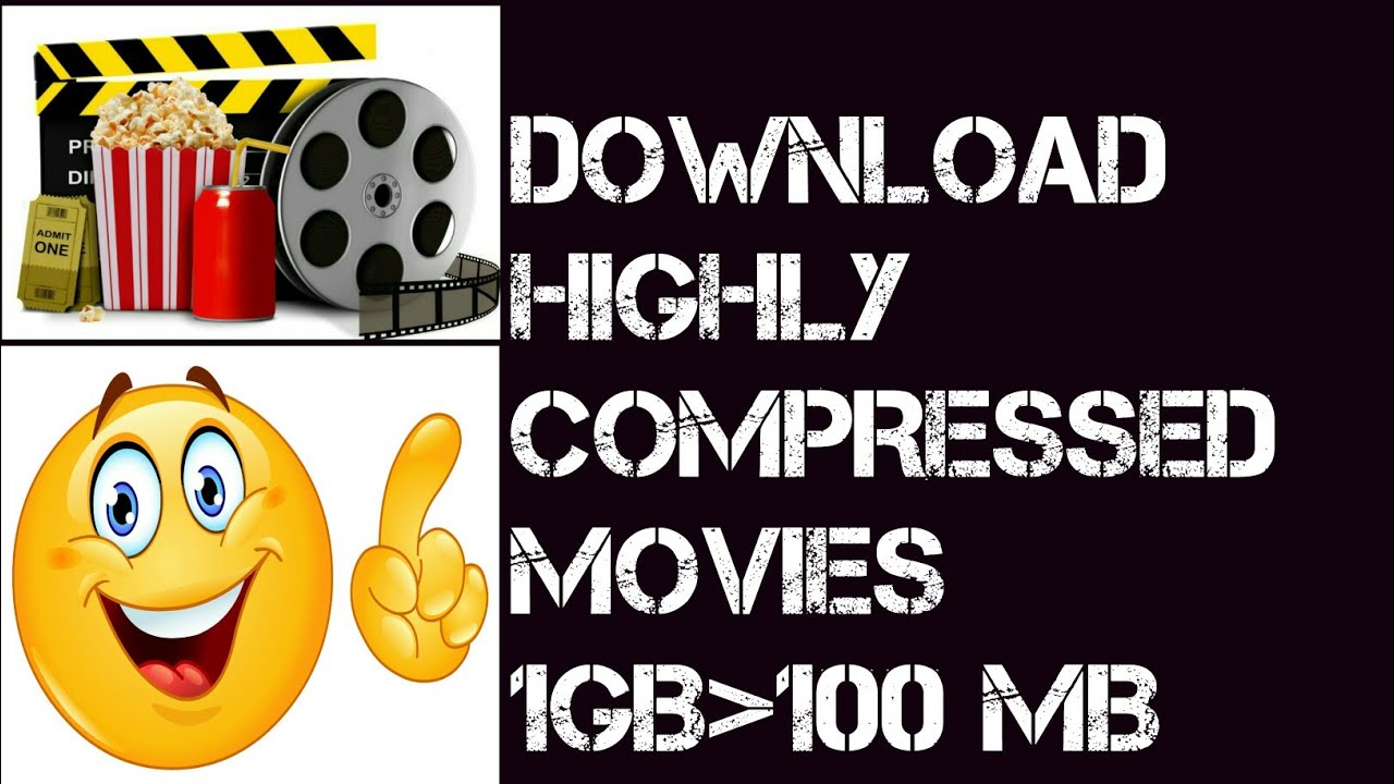 How to download highly compressed movies in 300 mb YouTube