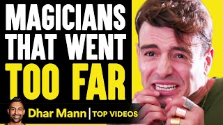 Magicians That Went Too Far | Dhar Mann