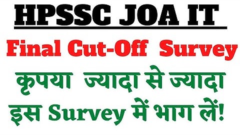 HP JOA IT FINAL CUT-OFF SURVEY! JOA IT TYPING TEST! @HimachalGyan