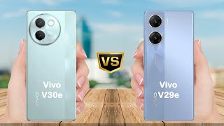 Vivo V30e Vs Vivo V29e full comparison | Which is better ?