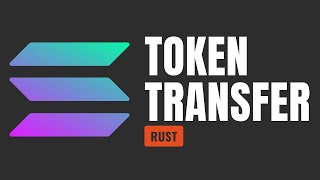 Transfer Tokens on Solana — Rust