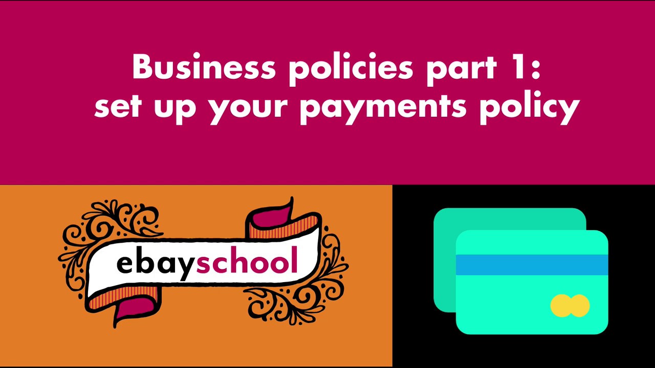 How to set up eBay business policies payments YouTube