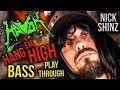 Havok Hang Em High bass play through Nick Shinz