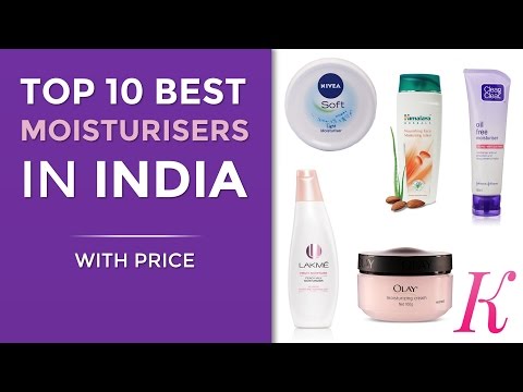Top  Best Moisturisers in India with Price | 