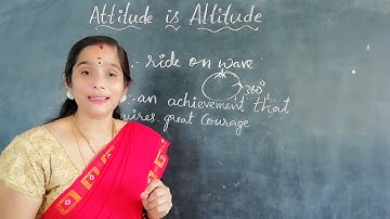 10th class English chapter 1 (Attitude is Altitude :part2 5 video)