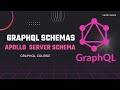 Defining a graphql schema  apollo server schema  tutorial  5