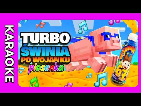 ♫ [KARAOKE] TURBO ŚWINIA PO WOJANKU *PIOSENKA* - przemekbestgames feat. Rastafarianin