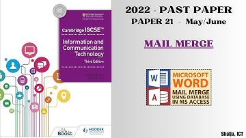 2022 MAY/JUNE | P21 | MAIL MERGE |  #mailmerge   #ICT #CAMBRIDGE  #IGCSE