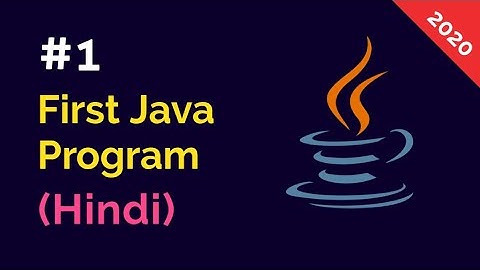 #1 First Java Program | Hindi | Java tutorial 1 | The Developers World | 2020