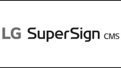 7.LG SuperSign CMS Remote Network Access