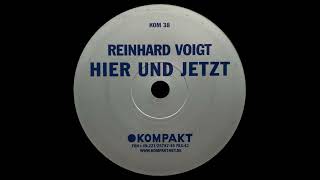 Reinhard Voigt - Hier Und Jetzt B1 (Kompakt, 2001)